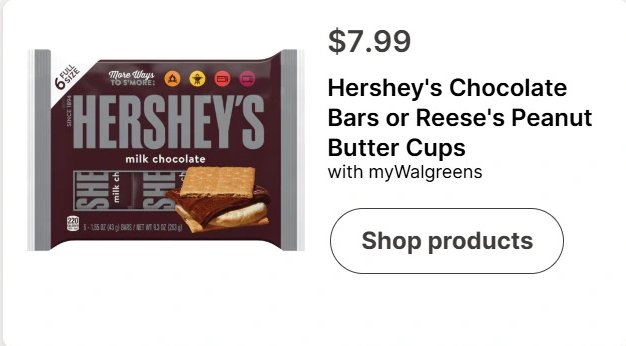 Hershey's Chocolate Bars or Reese's Peanut Butter Cups